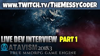 Unity Interview - Atavism MMO Maker 2018.3 Update! part 1